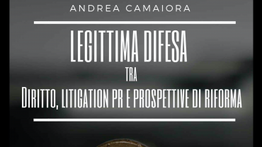 7 settembre 2018: The Skill Press pubblica l’e-book “Legittima difesa tra diritto, litigation pr e prospettive di riforma”