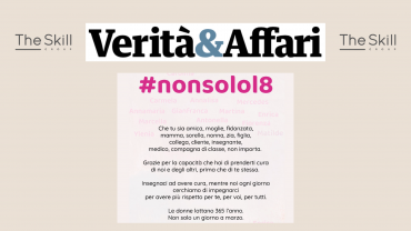 #NONSOLOL8 – La campagna di The Skill Group su Verità & Affari