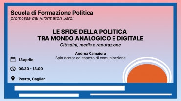 Politica e Comunicazione, Andrea Camaiora a Cagliari per la Scuola dei Riformatori Sardi