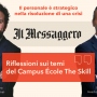 Il personale è strategico nella risoluzione di una crisi: riflessioni sui temi del Campus École The Skill